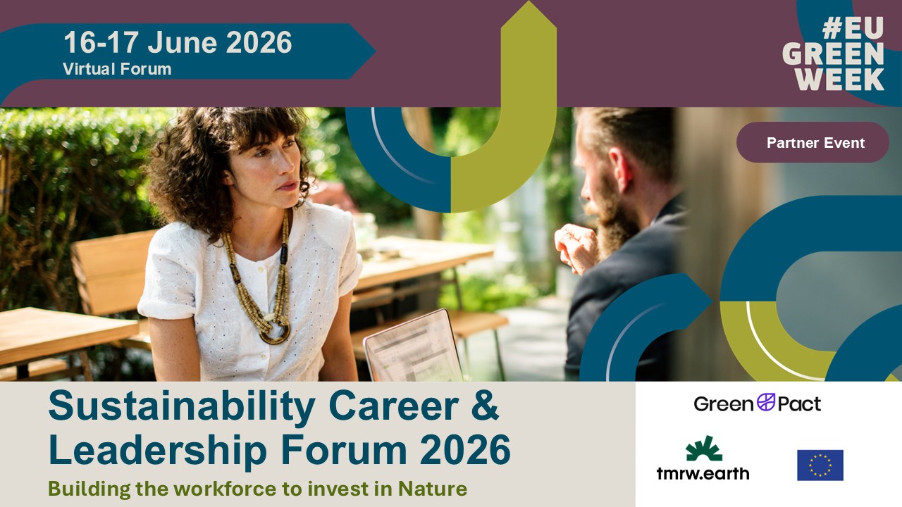 Sustainability Career and Leadership Forum 2026 — 16-17 June 2026, official EU Green Week partner event